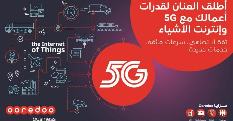 Ooredoo’s 5G network enables Qatar as global IoT leader