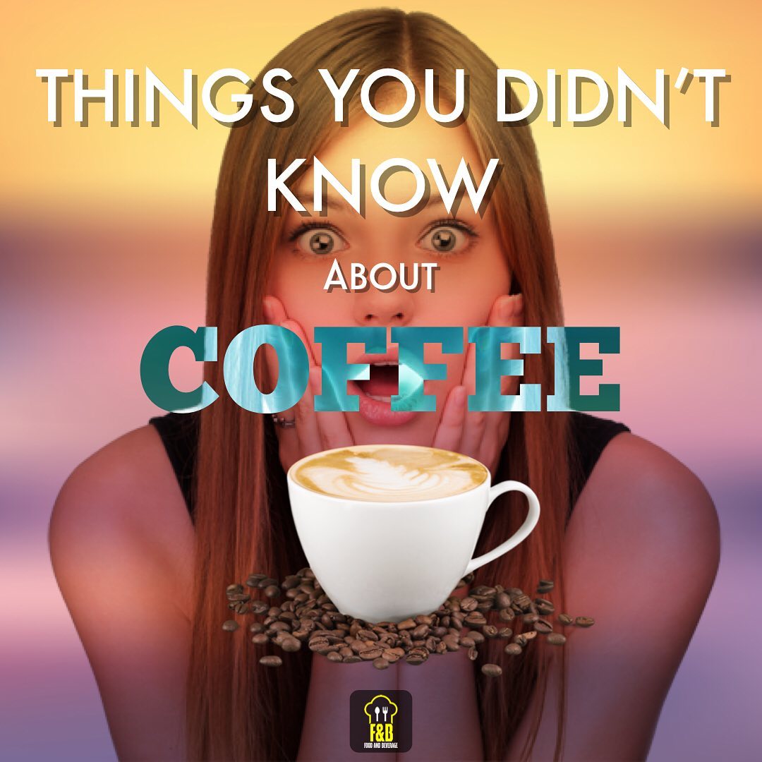Things you didn't know about coffee