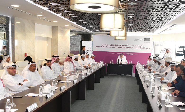 Ashghal Signs 10 New Contracts for Citizens’ Sub-division Infrastructure Projects with Qatari Companies Worth Around 4 QR billion