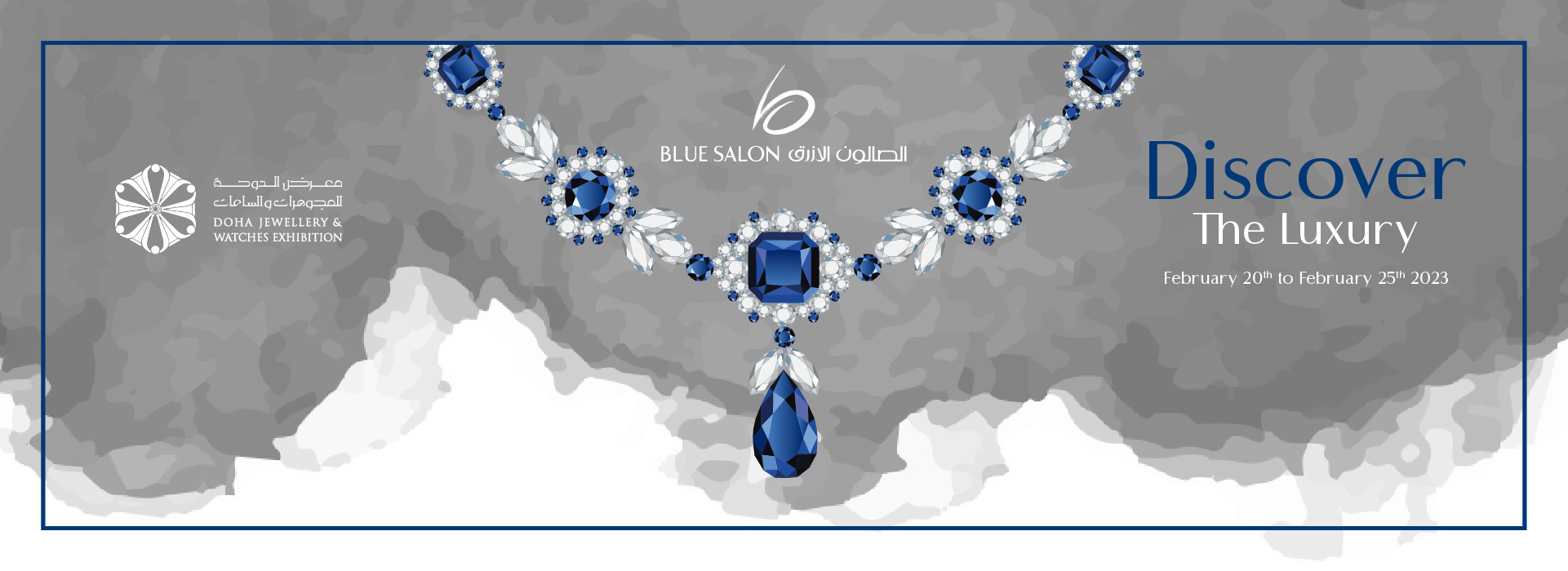 Discover the Luxury <strong>Blue Salon’s pavilion at the Doha Jewellery and Watches Exhibition is a must-see</strong>