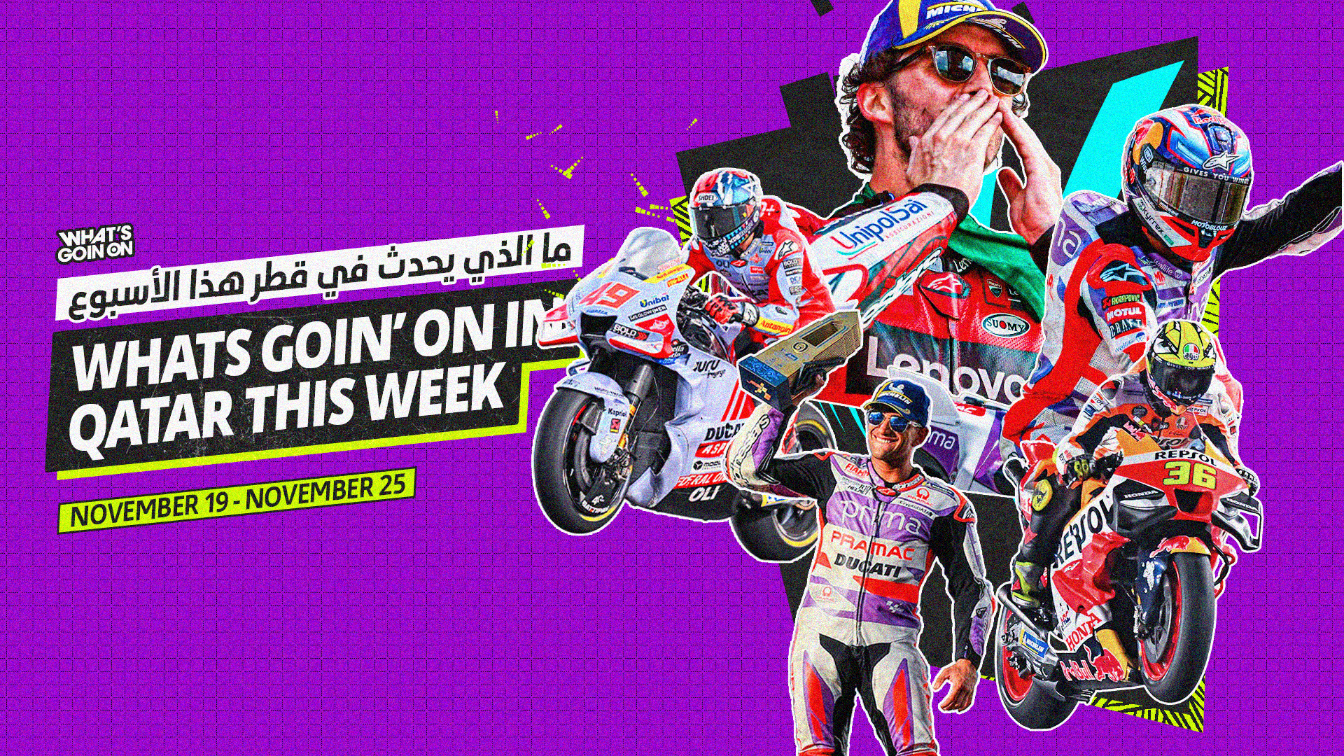 What’s Goin’ on in Qatar this week 19 -25 Nov