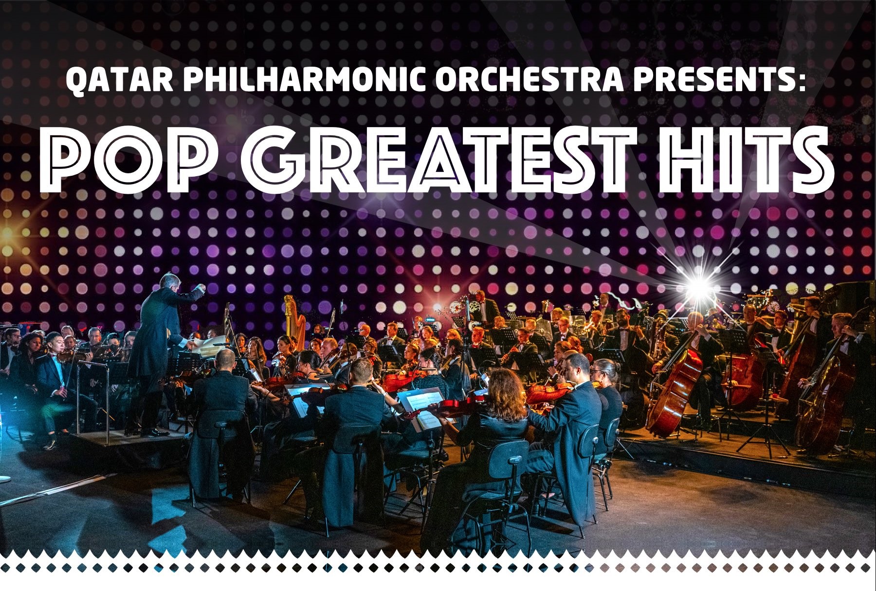 A Night of Pop Greatest Hits: Qatar Philharmonic Orchestra Live!